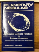 Planetary Nebulae. A Practical Guide and Handbook for Anateur Astronomers