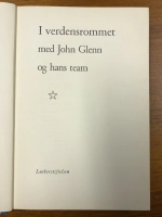 I verdensrommet med John Glenn og hans team