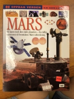 Mars, bli kjent med den røde planeten - fra tidelig astronomi til fremtidens Mars-utforsking